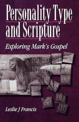 Personality Type and Scripture: Mark