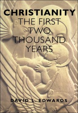 Christianity: the First Two Thousand Years