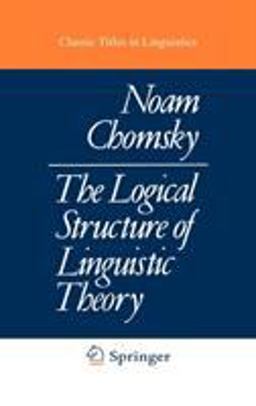 The Logical Structure of Linguistic Theory