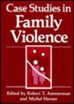 Case Studies in Family Violence