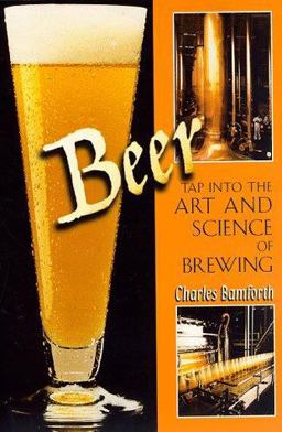 Beer Tap into the Art and Science of Brewing  9780306457975 Front Cover