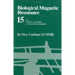 Biological Magnetic Resonance Biological Magnetic Resonance
