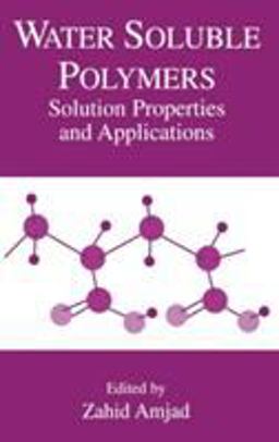 Water Soluble Polymers Solution Properties and Applications 1st 1998 9780306459313 Front Cover