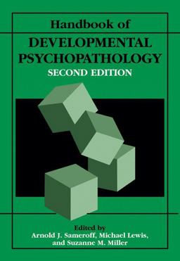 Handbook of Developmental Psychopathology 2nd 9780306462757 Front Cover