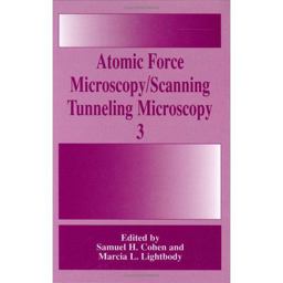 Atomic Force Microscopy/Scanning Tunneling Microscopy 3  9780306462979 Front Cover
