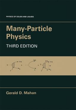 Many-Particle Physics 3rd 9780306463389 Front Cover