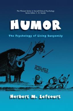 Humor The Psychology of Living Buoyantly  9780306464072 Front Cover