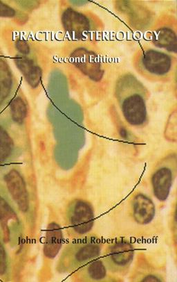 Practical Stereology 2nd 9780306464768 Front Cover