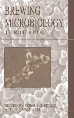 Brewing Microbiology 3rd 9780306472886 Front Cover