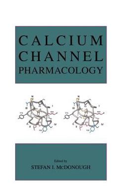 Calcium Channel Pharmacology  9780306478789 Front Cover