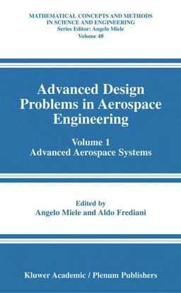 Advanced Design Problems in Aerospace Engineering Advanced Design Problems in Aerospace Engineering