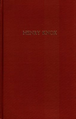 Henry Knox, a Soldier of the Revolution
