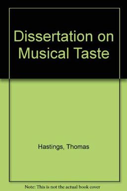 Dissertation on Musical Taste