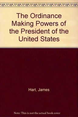 Ordinance Making Powers of the President of the United States