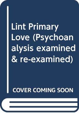 Primary Love and Psycho-Analytic Technique