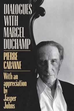 Dialogues with Marcel Duchamp  9780306803031 Front Cover