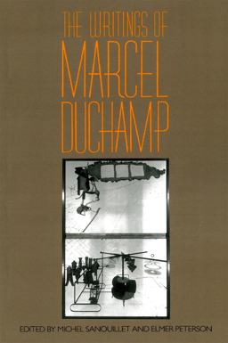 Writings of Marcel Duchamp  9780306803413 Front Cover