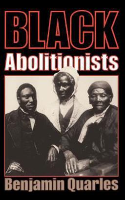 Black Abolitionists  9780306804250 Front Cover