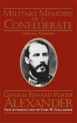 Military Memoirs of a Confederate