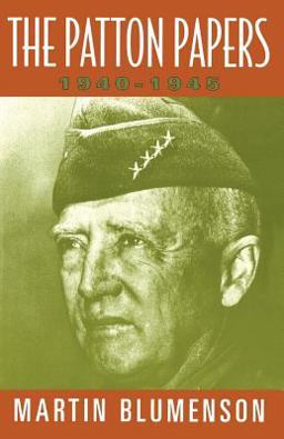Patton Papers 1940-1945  9780306807176 Front Cover