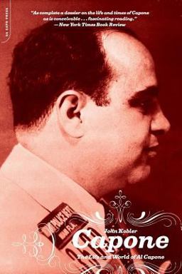 Capone The Life and World of Al Capone 2nd 9780306812859 Front Cover