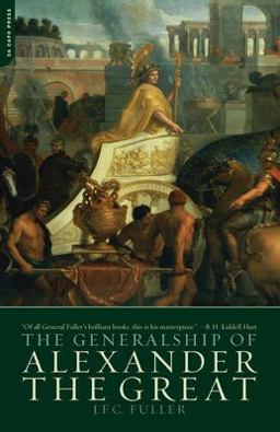 Generalship of Alexander the Great  9780306813306 Front Cover