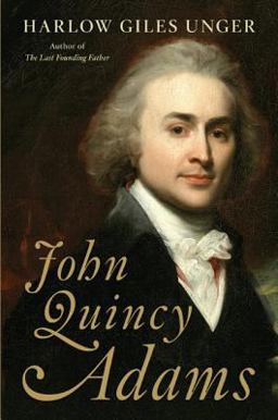 John Quincy Adams  9780306821295 Front Cover
