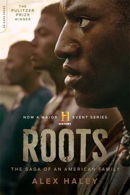 Roots The Saga of an American Family  9780306824852 Front Cover
