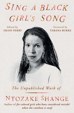 Sing a Black Girl's Song The Unpublished Work of Ntozake Shange  9780306828515 Front Cover
