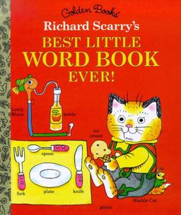Richard Scarry's Best Little Word Book Ever