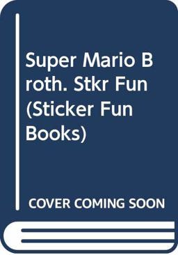 Super Mario Broth. Stkr Fun