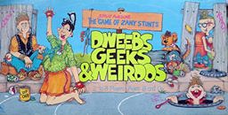Dweebs, Geeks and Weirdos