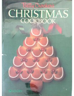 Betty Crocker's Christmas Cookbook