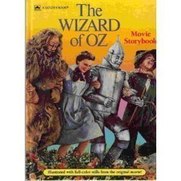 The Wizard of Oz Movie Storybook
