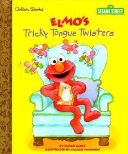 Elmo's Tricky Tongue Twisters