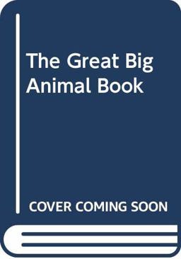 Great Big Animal Book