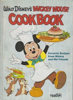 Walt Disney's Mickey Mouse Cookbook