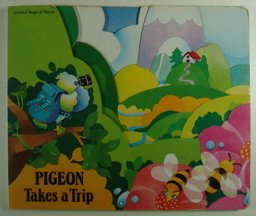 Pigeon Takes a Trip