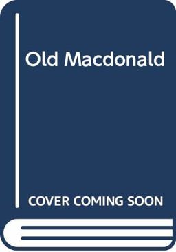 Old MacDonald Had a Farm