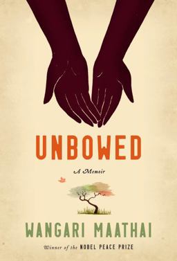 Unbowed One Woman's Story  9780307263483 Front Cover