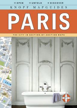 Knopf Mapguides: Paris The City in Section-By-Section Maps  9780307263889 Front Cover