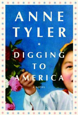 Digging to America  9780307263940 Front Cover