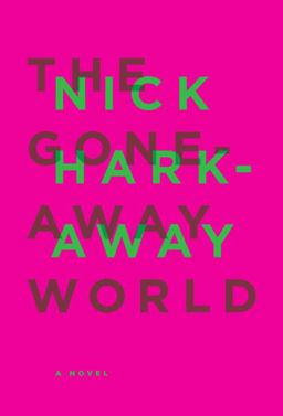 Gone-Away World  9780307268860 Front Cover