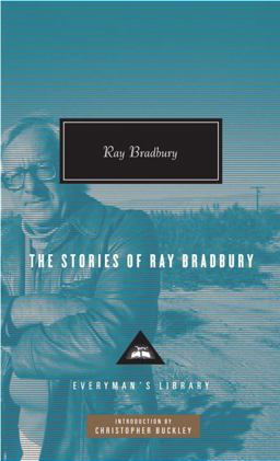 Stories of Ray Bradbury  9780307269058 Front Cover