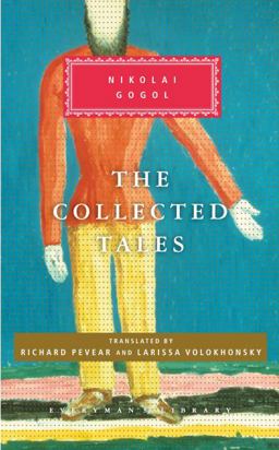 Collected Tales of Nikolai Gogol Introduction by Richard Pevear  9780307269690 Front Cover