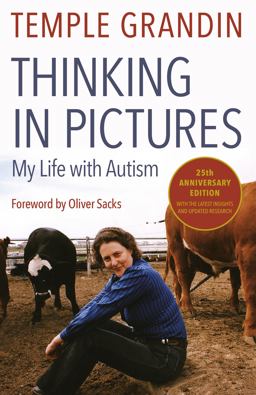 Thinking in Pictures, Expanded Edition My Life with Autism 2nd 9780307275653 Front Cover