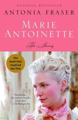 Marie Antoinette The Journey  9780307277749 Front Cover