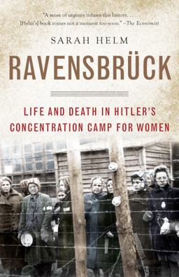 Ravensbruck Life and Death in Hitler's Concentration Camp for Women  9780307278715 Front Cover