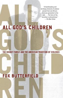 All God's Children The Bosket Family and the American Tradition of Violence  9780307280336 Front Cover