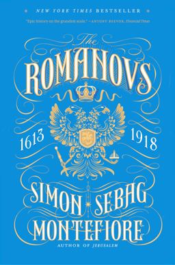 Romanovs 1613-1918  9780307280510 Front Cover